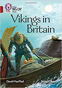 Collins Big Cat – Vikings in Britain: 