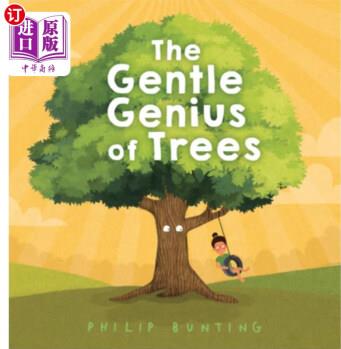 The Gentle Genius of Trees