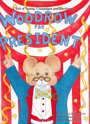 Woodrow for President