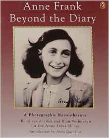 Anne Frank: Beyond the Diary - A Photo