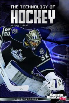 The Technology of Hockey (High-Tech Sp