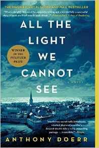 All the Light We Cannot See: A Novel