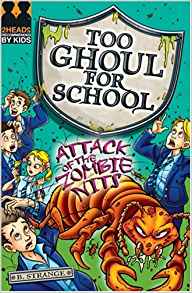 Attack of the Zombie Nits! (Too Ghoul 