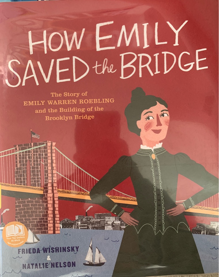 How Emily Saved the Bridge