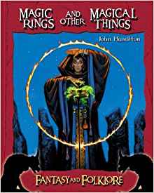 Magic Rings and Other Magical Things (