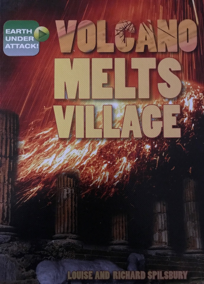 Volcano Melts Village (Earth Under Att