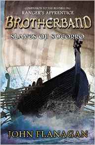 Slaves of Socorro (The Brotherband Chr