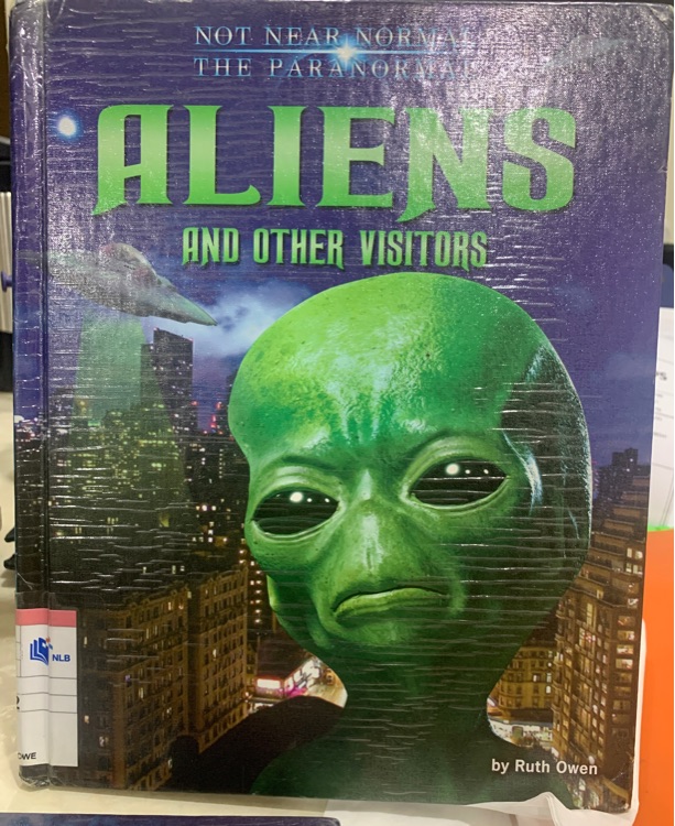 Aliens and Other visitors