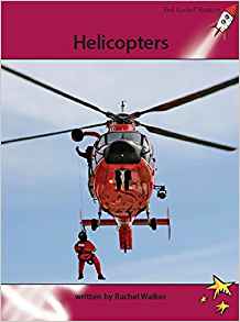 Helicopters (Red Rocket Readers, Advan
