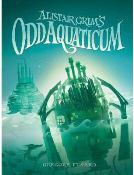 Alistair Grim's Odd Aquaticum