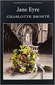 Jane Eyre (Wordsworth Classics)