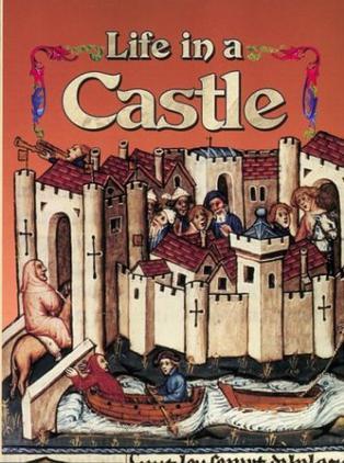 Life in a Castle