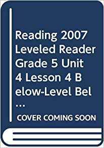 READING 2007 LEVELED READER GRADE 5 UN