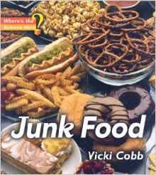 Junk Food (Where's the Science Here?)