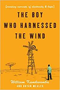 Boy Who Harnessed the Wind: Creating C