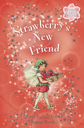 Strawberry's New Friend: A Flower Fair