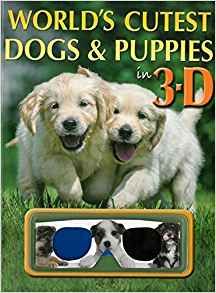 World's Cutest Dogs & Pupplies in 3-D