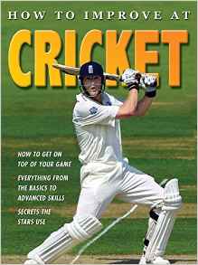 How to Improve at Cricket (How to Impr