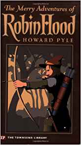 The Merry Adventures of Robin Hood
