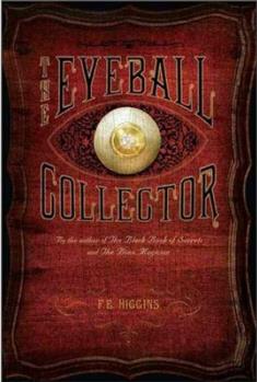 The Eyeball Collector  [10岁及以上]