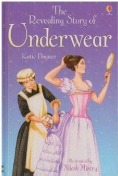 The Revealing Story of Underwear