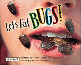 Let's Eat BUGS! | Juvenile Nonfiction 