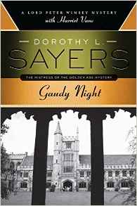 Gaudy Night: A Lord Peter Wimsey Myste