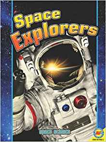 Space Explorers (Space Science)