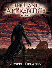 The Last Apprentice: Slither (Book 11)