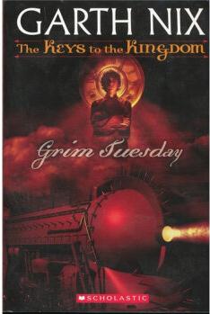 Grim Tuesday (The Keys to the Kingdom 