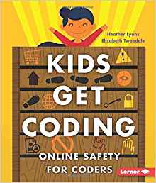 Online Safety for Coders (Kids Get Cod