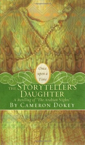 The Storyteller's Daughter: A Retellin