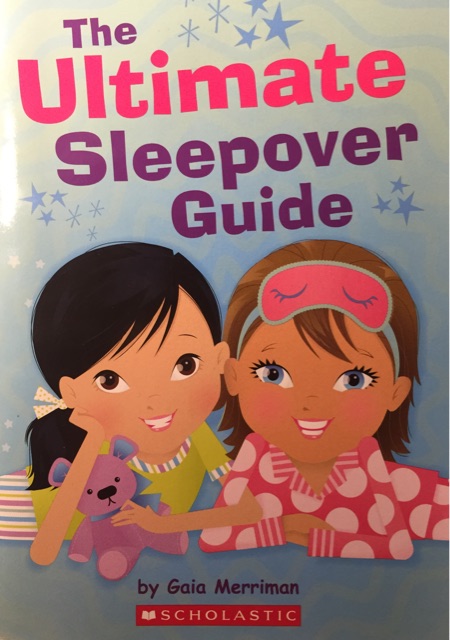 The Ultimate Sleepover Guide