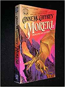 Moreta Dragonlady of Pern