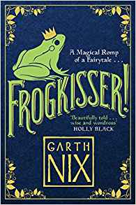 Frogkisser!: A Magical Romp of a Fairy