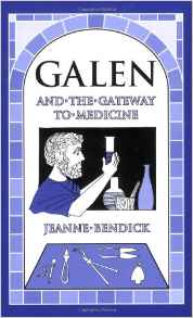 Galen and the Gateway to Medicine (Liv