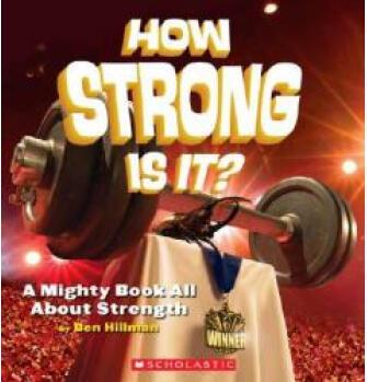 How Strong Is It?: A Mighty Book All