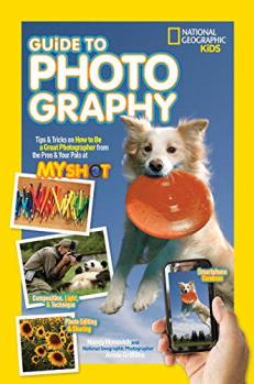 National Geographic Kids Guide to Phot