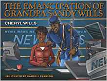 The Emancipation of Grandpa Sandy Will