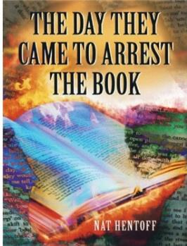 The Day They Came to Arrest the Book