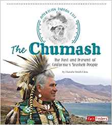 The Chumash: The Past and Present of C