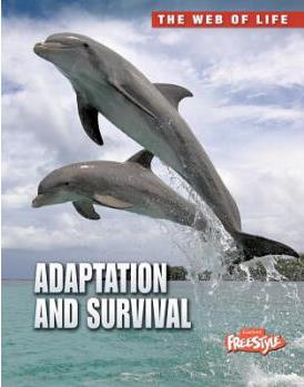 Adaptation and Survival