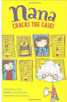 Nana Cracks the Case! (Nana's Adventur