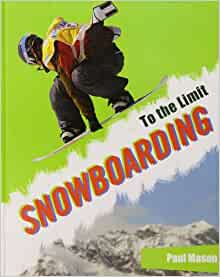 Snowboarding (To the Limit)