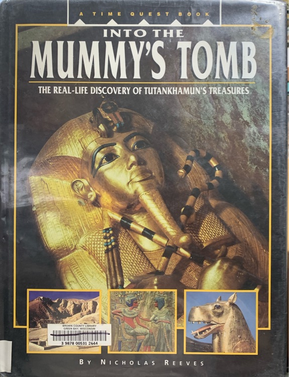 Into the Mummy's Tomb/the Real-Life Di