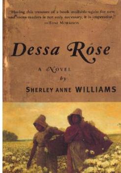 Dessa Rose: A Novel