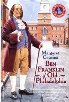 Ben Franklin of Old Philadelphia  [9岁及