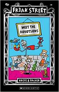 Freak Street: Meet The Robotsons