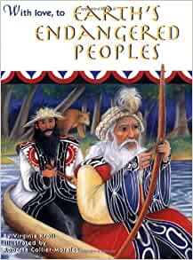 With Love: To Earth's Endangered Peopl