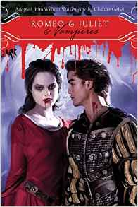 Romeo & Juliet & Vampires